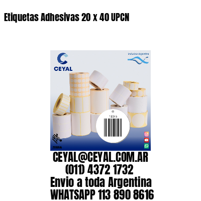 Etiquetas Adhesivas 20 x 40 UPCN