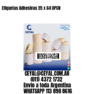 Etiquetas Adhesivas 25 x 64 UPCN