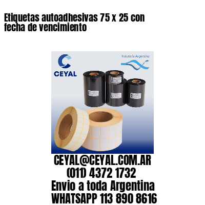 Etiquetas autoadhesivas 75 x 25 con fecha de vencimiento