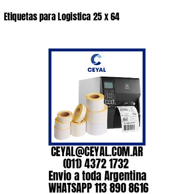 Etiquetas para Logistica 25 x 64