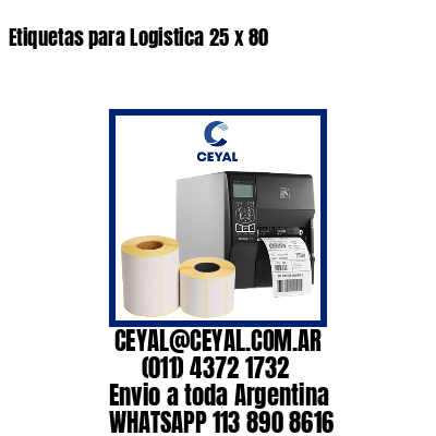 Etiquetas para Logistica 25 x 80