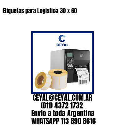 Etiquetas para Logistica 30 x 60