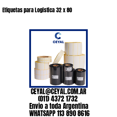 Etiquetas para Logistica 32 x 80