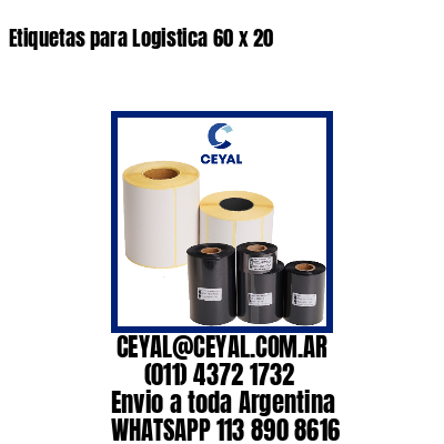 Etiquetas para Logistica 60 x 20