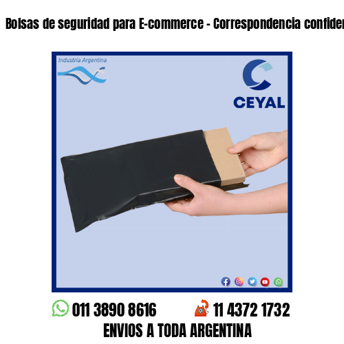 Bolsas de seguridad para E-commerce – Correspondencia confidencial