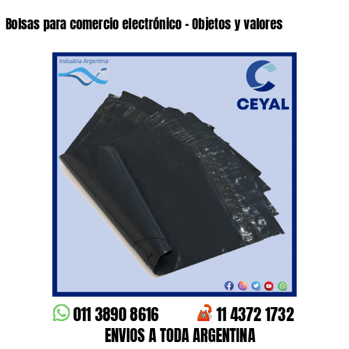 Bolsas para comercio electrónico – Objetos y valores