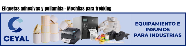 Etiquetas adhesivas y poliamida - Mochilas para trekking