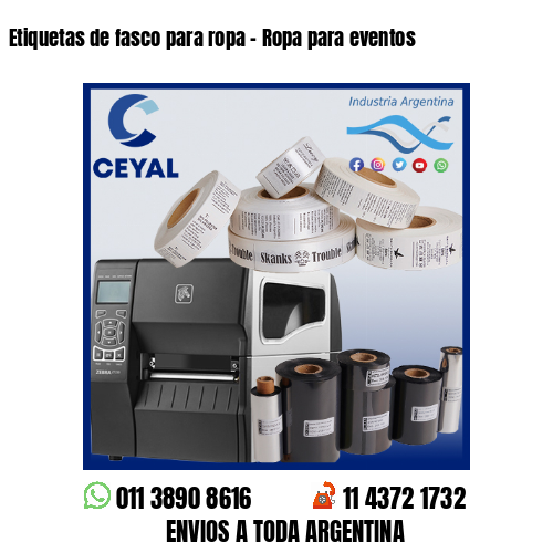 Etiquetas de fasco para ropa – Ropa para eventos