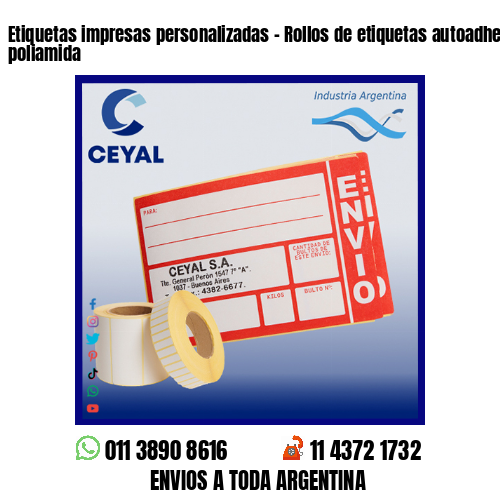 Etiquetas impresas personalizadas – Rollos de etiquetas autoadhesivas y poliamida