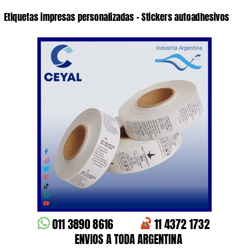 Etiquetas impresas personalizadas – Stickers autoadhesivos