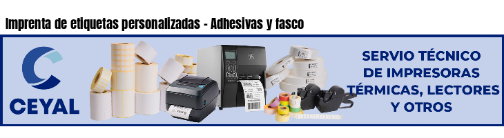 Imprenta de etiquetas personalizadas - Adhesivas y fasco