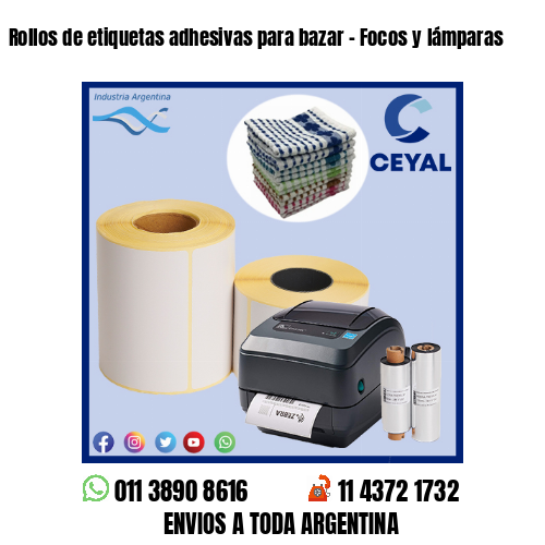 Rollos de etiquetas adhesivas para bazar – Focos y lámparas