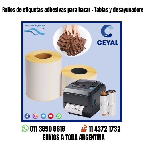 Rollos de etiquetas adhesivas para bazar – Tablas y desayunadores