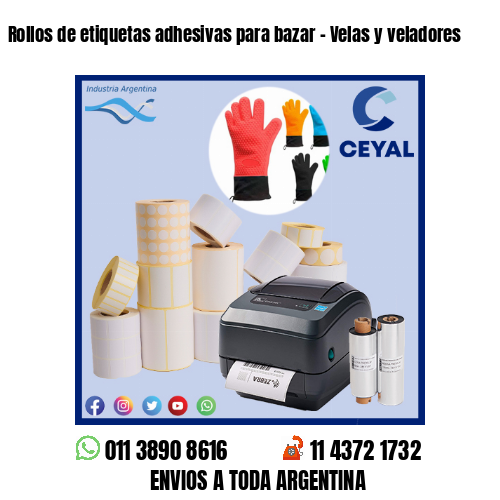 Rollos de etiquetas adhesivas para bazar – Velas y veladores