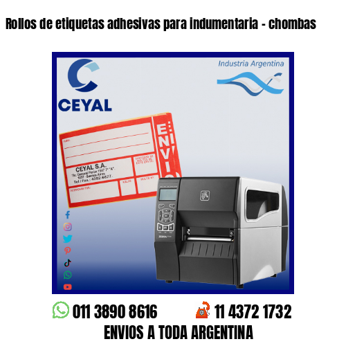 Rollos de etiquetas adhesivas para indumentaria – chombas