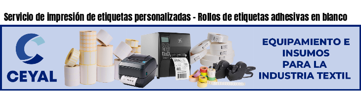 Servicio de impresión de etiquetas personalizadas - Rollos de etiquetas adhesivas en blanco