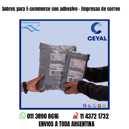 Sobres para E-commerce con adhesivo – Empresas de correo