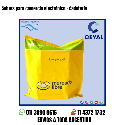 Sobres para comercio electrónico – Cadetería