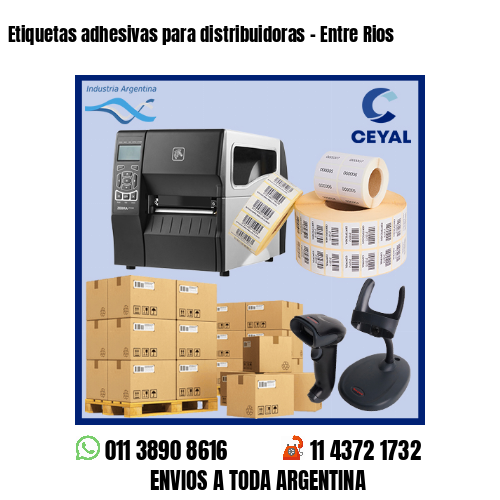 Etiquetas adhesivas para distribuidoras – Entre Rios