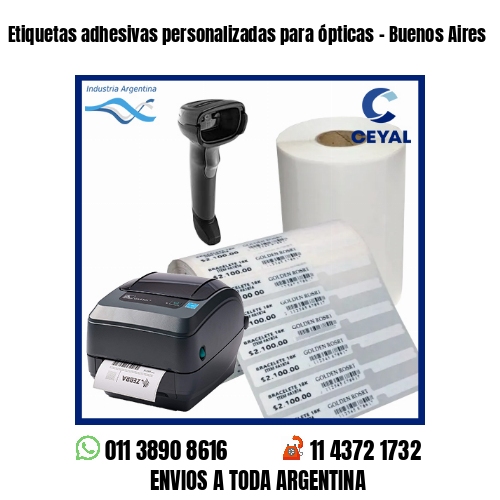 Etiquetas adhesivas personalizadas para ópticas – Buenos Aires