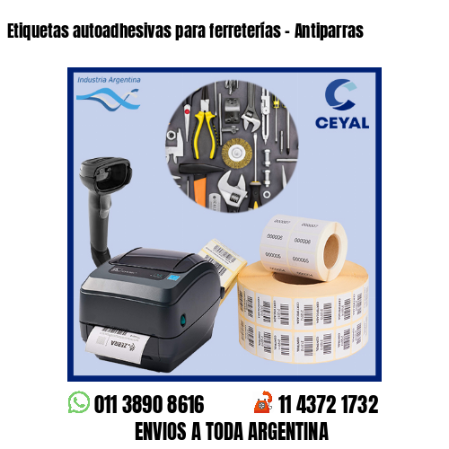 Etiquetas autoadhesivas para ferreterías – Antiparras