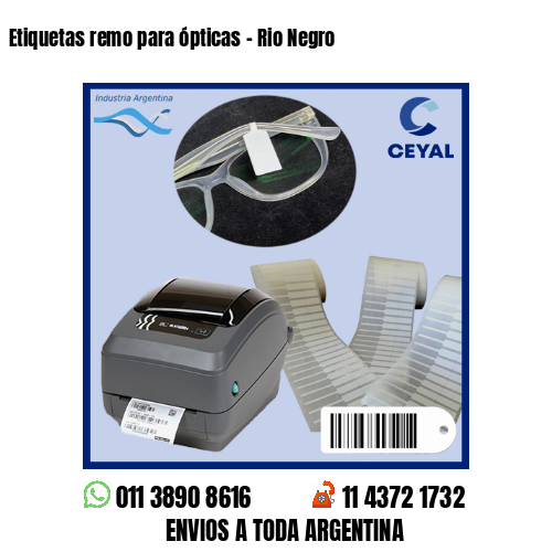 Etiquetas remo para ópticas – Rio Negro