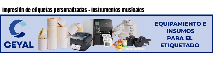 Impresión de etiquetas personalizadas - Instrumentos musicales