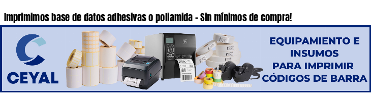 Imprimimos base de datos adhesivas o poliamida - Sin mínimos de compra!