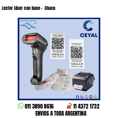 Lector láser con base –  Chaco