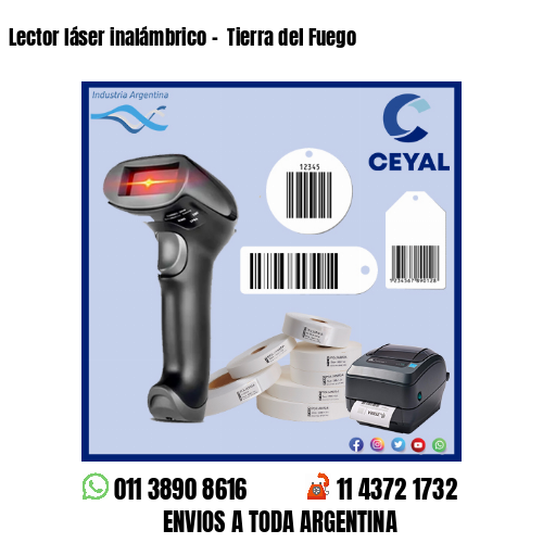 Lector láser inalámbrico –  Tierra del Fuego