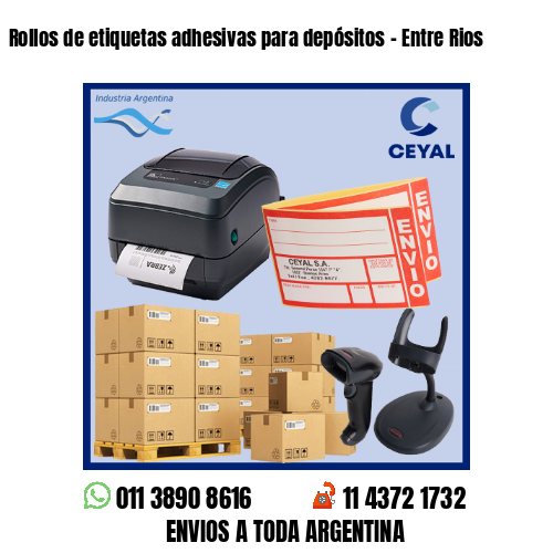 Rollos de etiquetas adhesivas para depósitos – Entre Rios