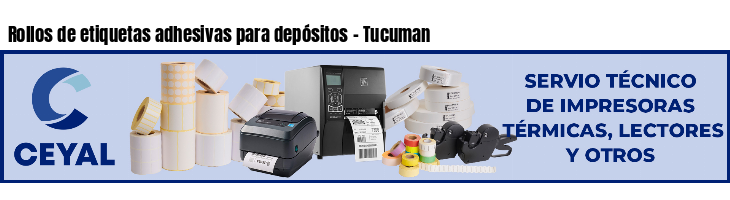 Rollos de etiquetas adhesivas para depósitos - Tucuman