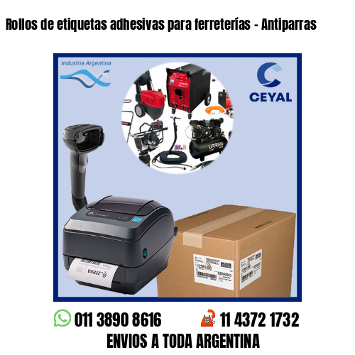 Rollos de etiquetas adhesivas para ferreterías – Antiparras