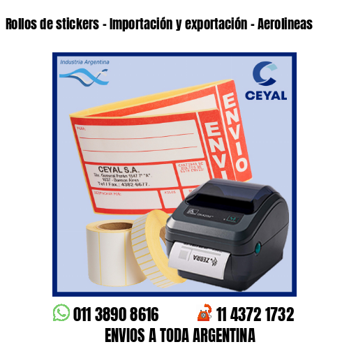 Rollos de stickers – Importación y exportación – Aerolineas