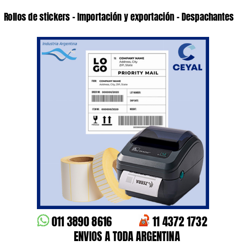 Rollos de stickers – Importación y exportación – Despachantes