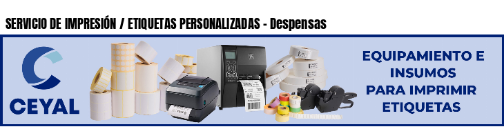 SERVICIO DE IMPRESIÓN / ETIQUETAS PERSONALIZADAS - Despensas