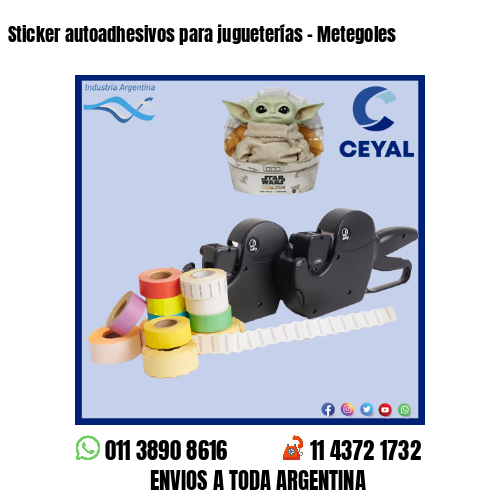 Sticker autoadhesivos para jugueterías – Metegoles