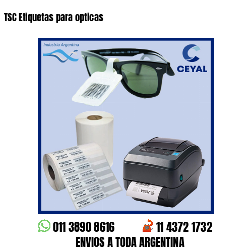 TSC Etiquetas para opticas