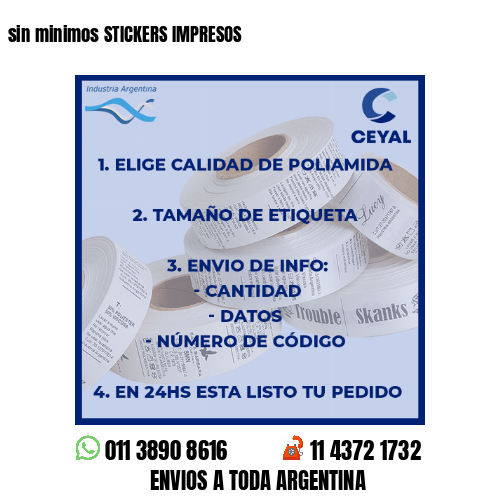 sin minimos STICKERS IMPRESOS