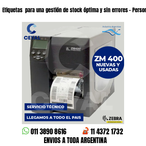 Etiquetas  para una gestión de stock óptima y sin errores – Personalizálas!