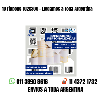 10 ribbons 102x300 - Llegamos a toda Argentina