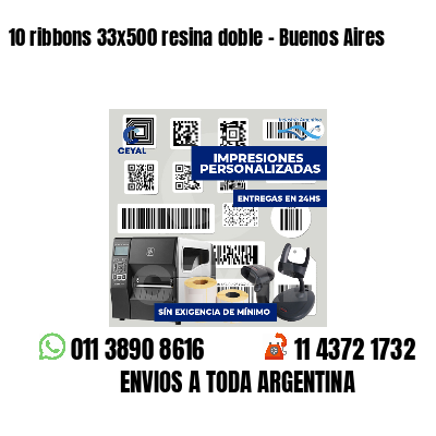 10 ribbons 33x500 resina doble - Buenos Aires