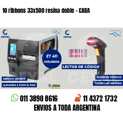 10 ribbons 33x500 resina doble - CABA