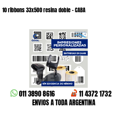 10 ribbons 33x500 resina doble - CABA