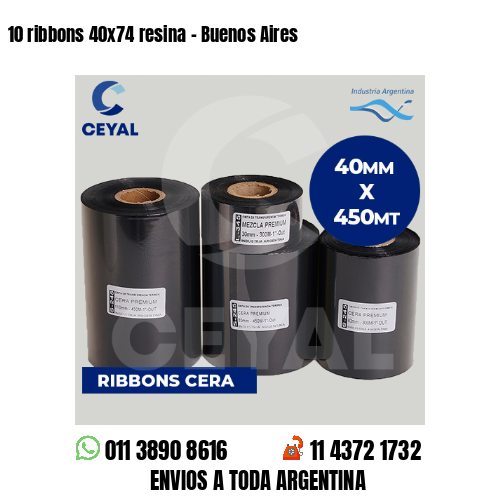 10 ribbons 40×74 resina – Buenos Aires