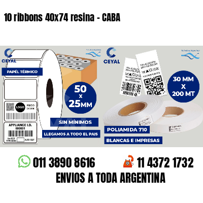 10 ribbons 40x74 resina - CABA