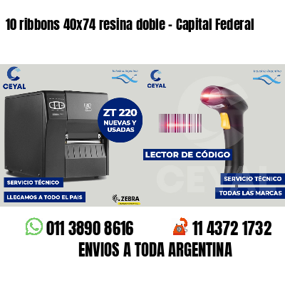 10 ribbons 40x74 resina doble - Capital Federal