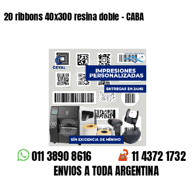 20 ribbons 40x300 resina doble - CABA