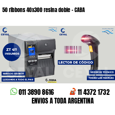 50 ribbons 40x300 resina doble - CABA