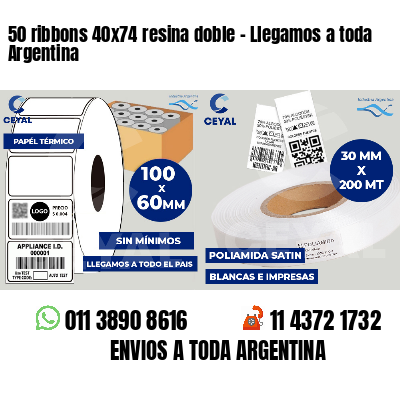 50 ribbons 40x74 resina doble - Llegamos a toda Argentina